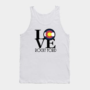 LOVE Rocky Ford cOLORADO Tank Top